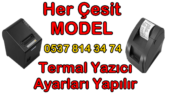 Termal Yazici Adisyon Yazıcı Her Çesit Termal Yazıcı ayarları yapilir