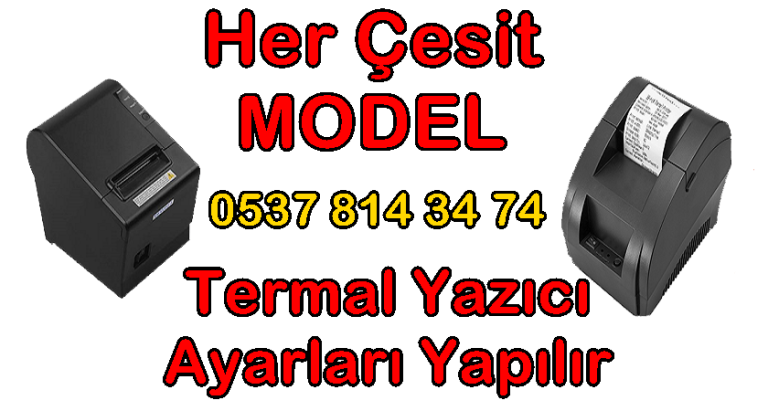 Termal Yazici Adisyon Yazıcı Her Çesit Termal Yazıcı ayarları yapilir